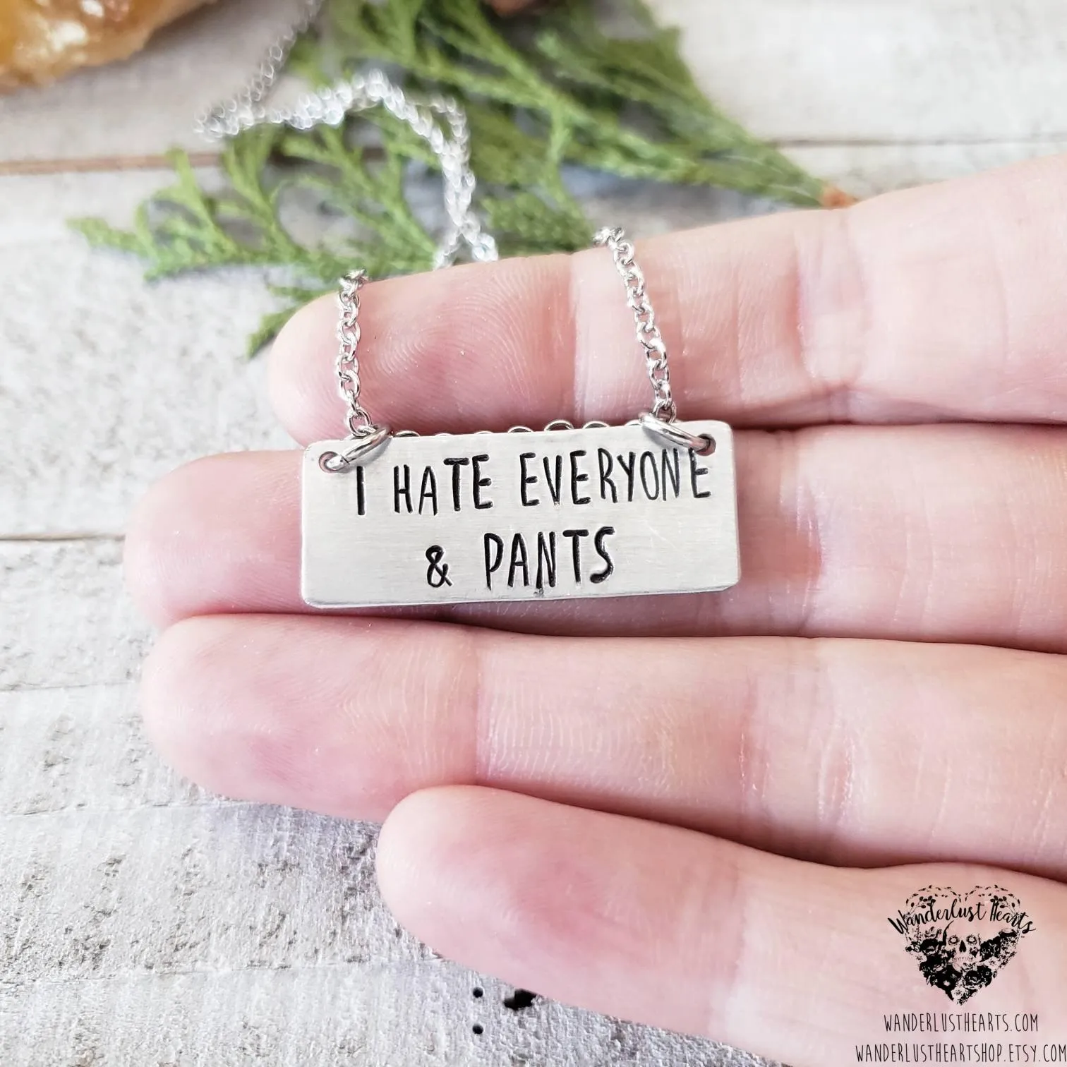 I hate everyone & pants necklace